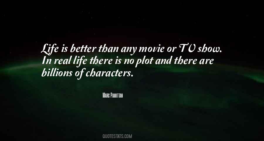 Movie And Tv Show Quotes #695673