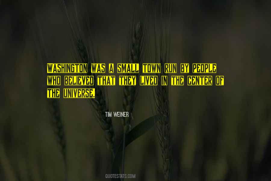 Quotes About The Center Of The Universe #1135899