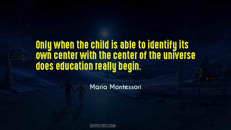 Quotes About The Center Of The Universe #1865373