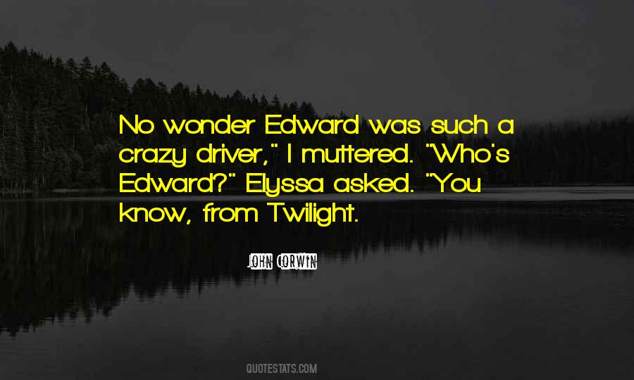 Edward Cullen Twilight Quotes #1069580