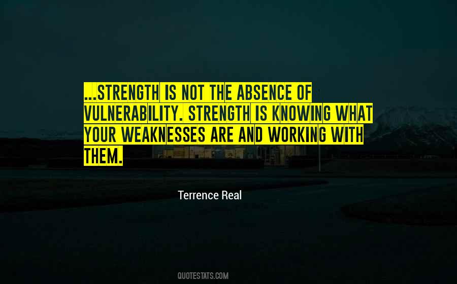 Quotes About Strength And Vulnerability #1009300
