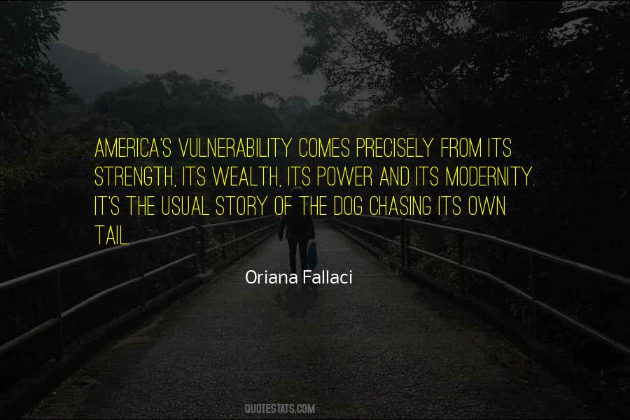 Quotes About Strength And Vulnerability #1369194