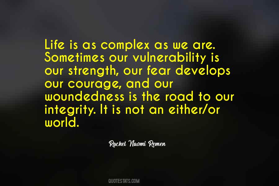 Quotes About Strength And Vulnerability #553134