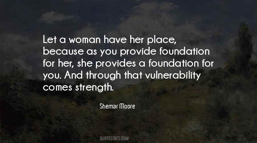 Quotes About Strength And Vulnerability #687645