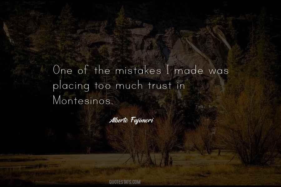 Quotes About The Mistakes #1150583