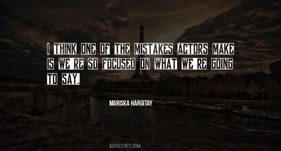 Quotes About The Mistakes #1158255