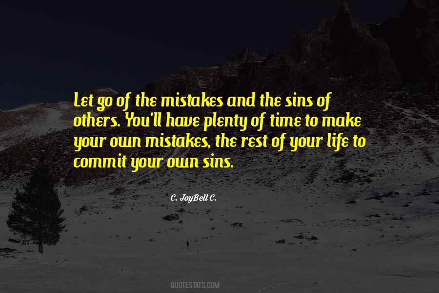 Quotes About The Mistakes #1237298