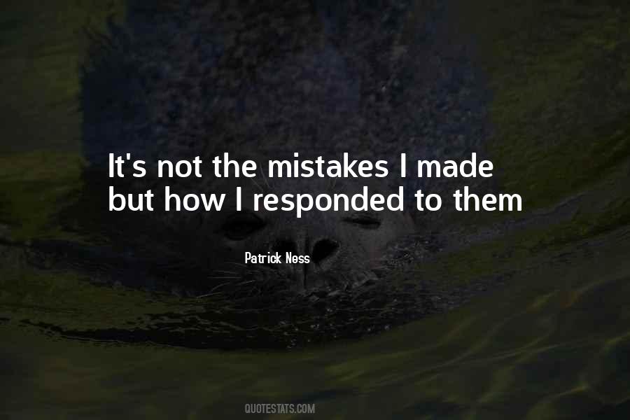 Quotes About The Mistakes #1257213