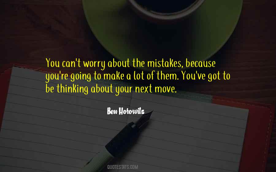 Quotes About The Mistakes #1258304