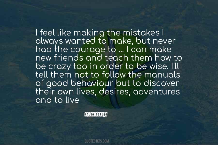 Quotes About The Mistakes #1334949