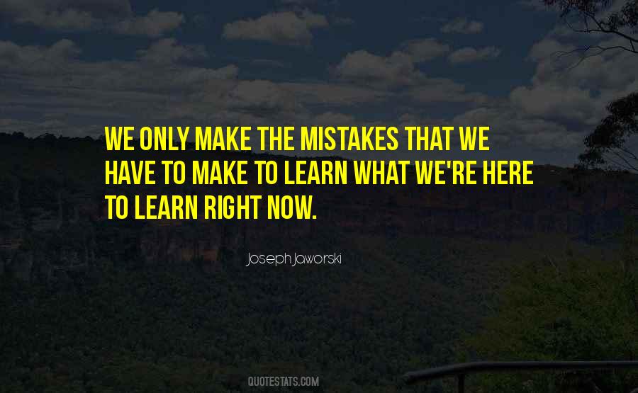 Quotes About The Mistakes #1362260