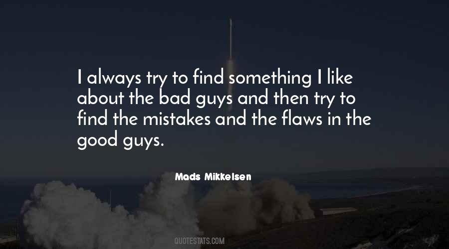 Quotes About The Mistakes #37079 Quotes About The Mistakes #37079