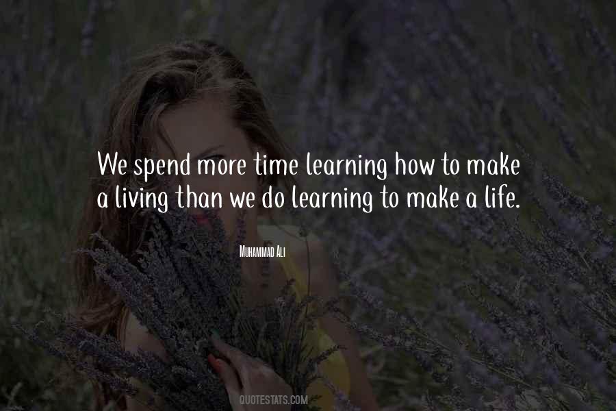 Make A Life Quotes #1727760