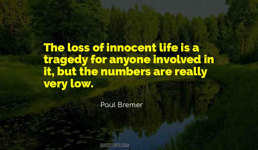 Tragedy Loss Quotes #1562503
