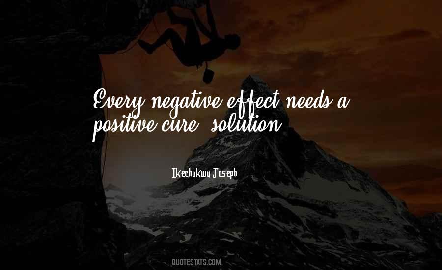 Every Negative Has A Positive Quotes #1224302