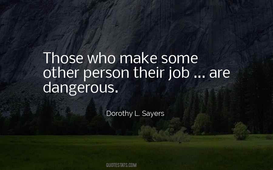 Dorothy Sayers Quotes #278101