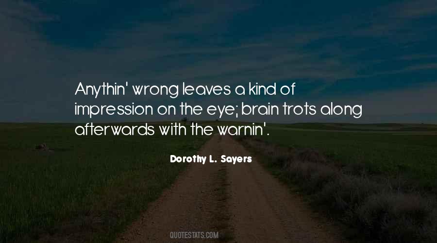 Dorothy Sayers Quotes #513419