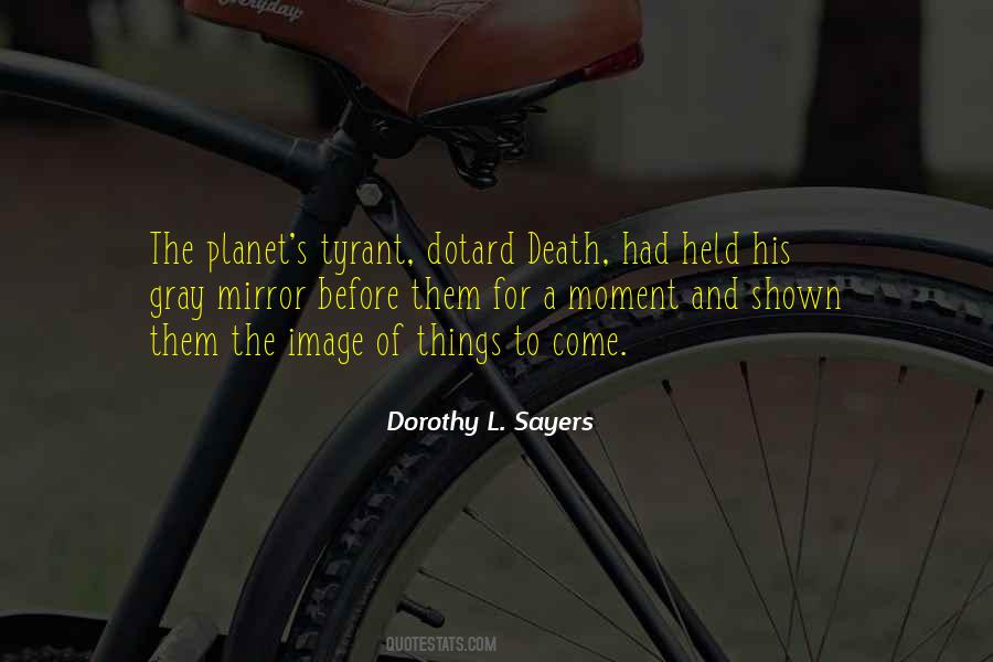 Dorothy Sayers Quotes #528992