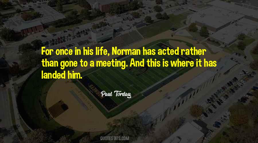 Meeting Him Quotes #1063897