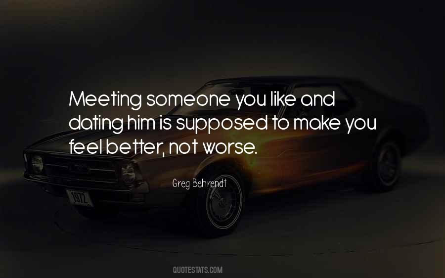 Meeting Him Quotes #1240360