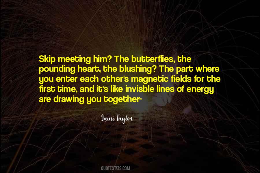 Meeting Him Quotes #1285157