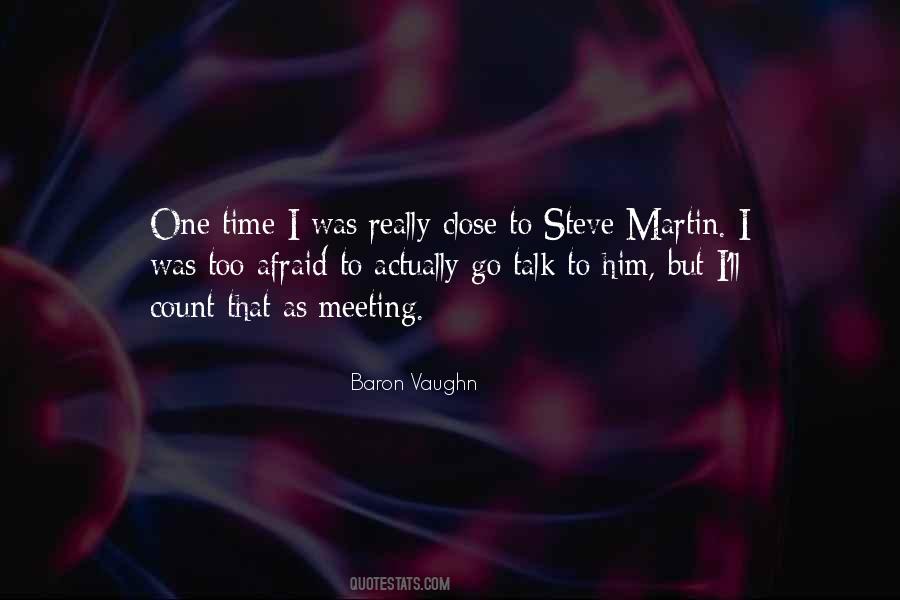 Meeting Him Quotes #1357362