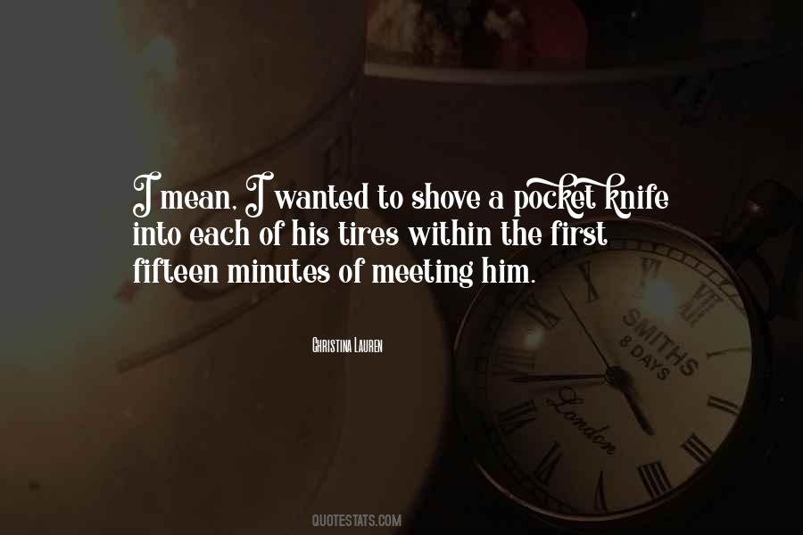 Meeting Him Quotes #1454782