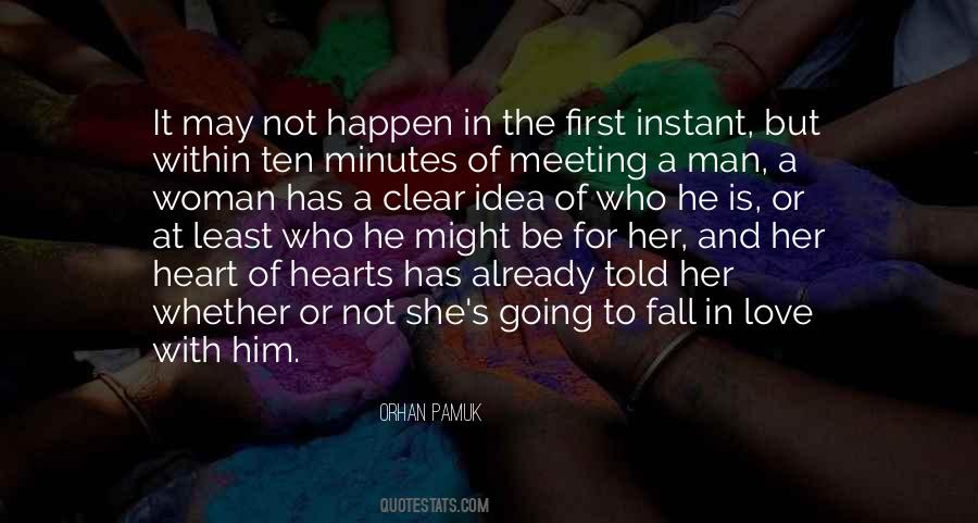 Meeting Him Quotes #297330