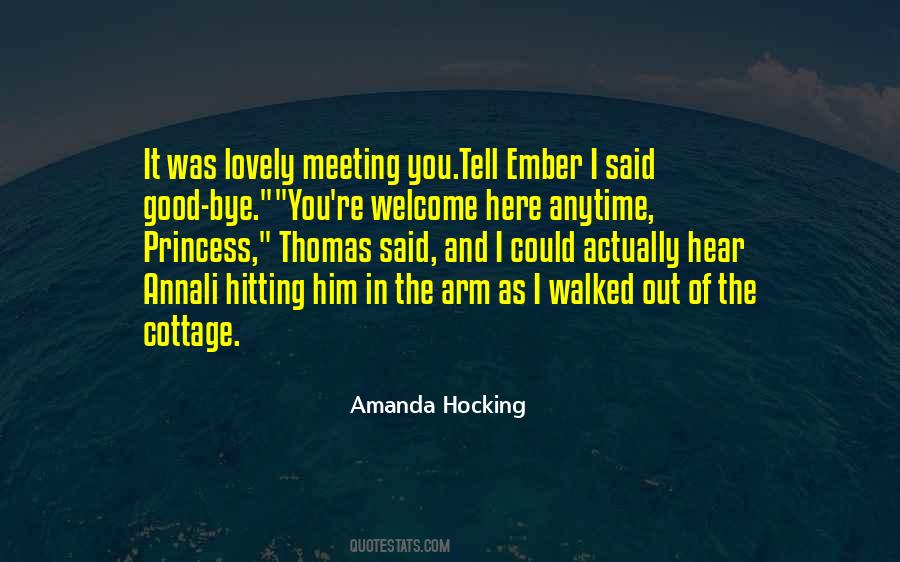 Meeting Him Quotes #568523