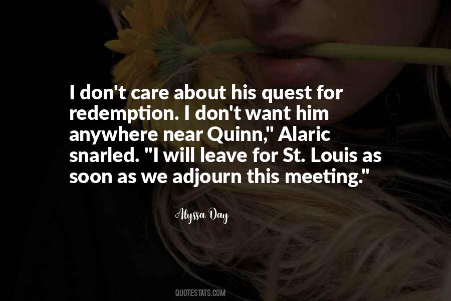 Meeting Him Quotes #860046