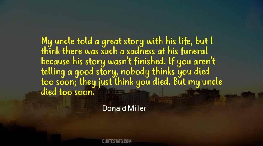 Good Uncle Quotes #1203770