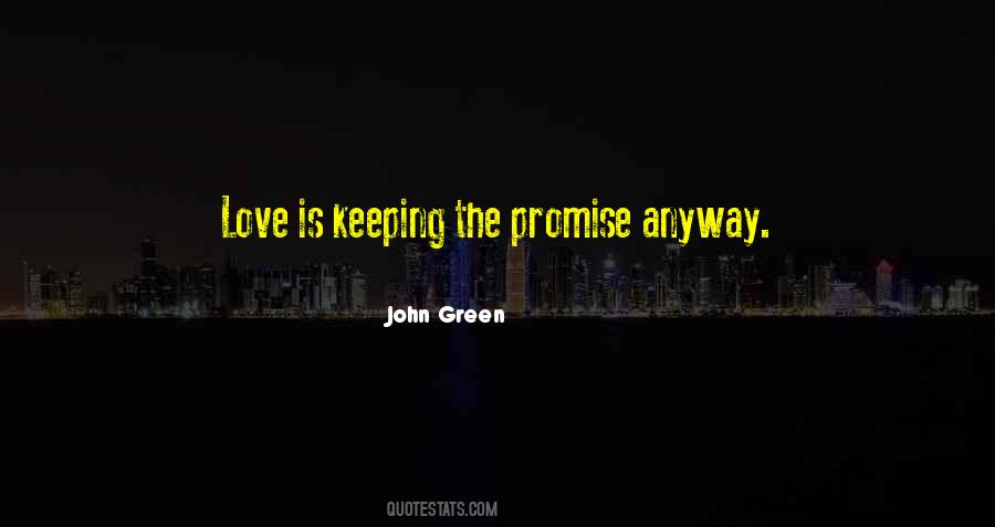 Quotes About Keeping Love #1555226