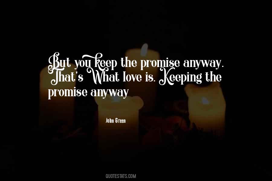 Quotes About Keeping Love #1675847