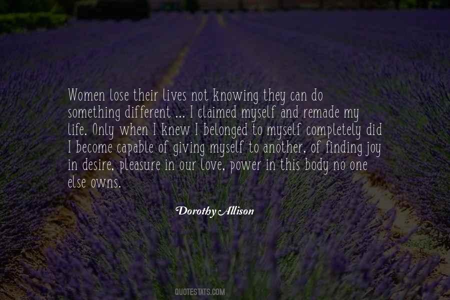 I Am Not Capable Of Love Quotes #140762