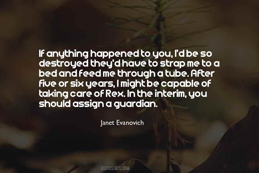 I Am Not Capable Of Love Quotes #898764
