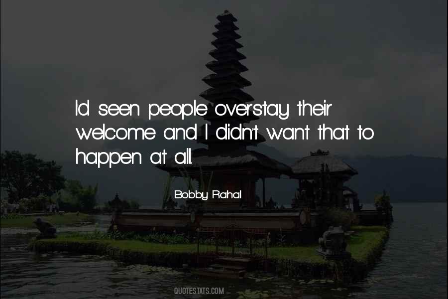Welcome All Quotes #1775082