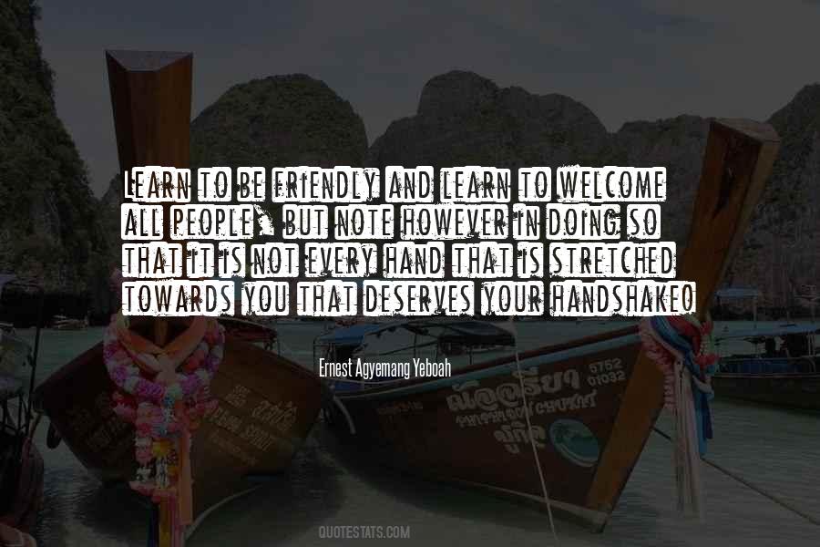 Welcome All Quotes #237768