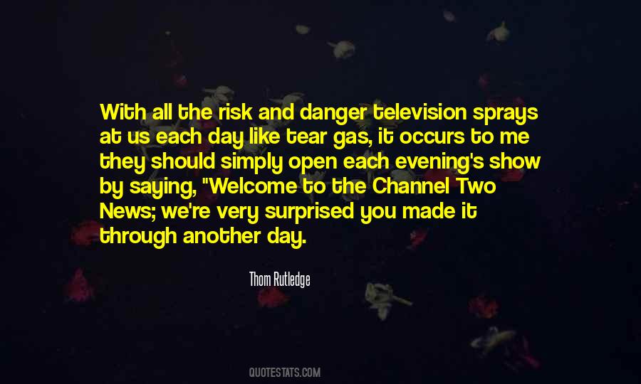Welcome All Quotes #241531