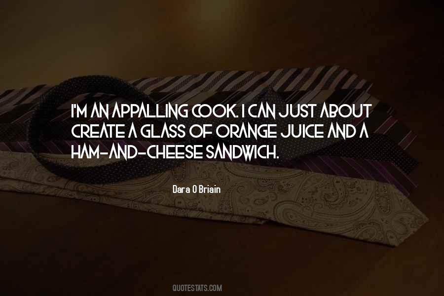 Ham Sandwich Quotes #12252