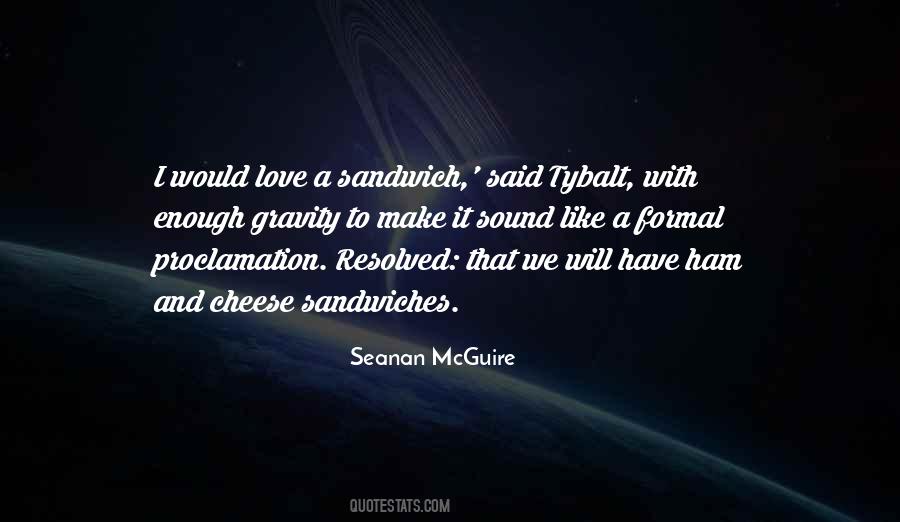 Ham Sandwich Quotes #935448