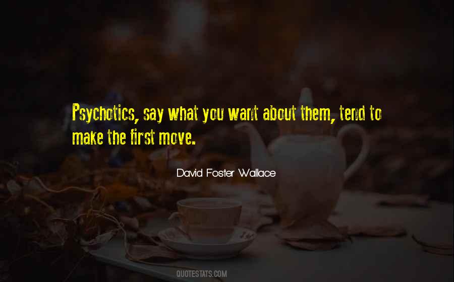 First Move Quotes #1152560