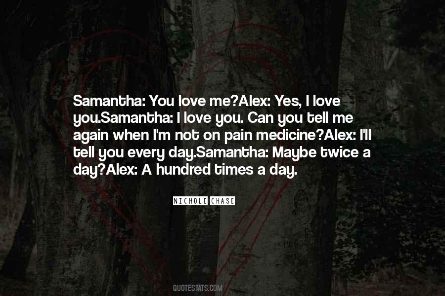 Tell You I Love You Quotes #197460