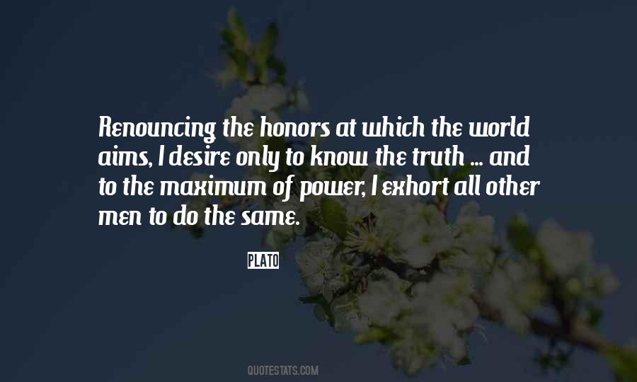 Honor All The Quotes #108375
