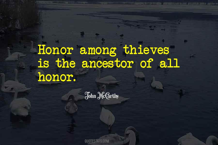 Honor All The Quotes #223182