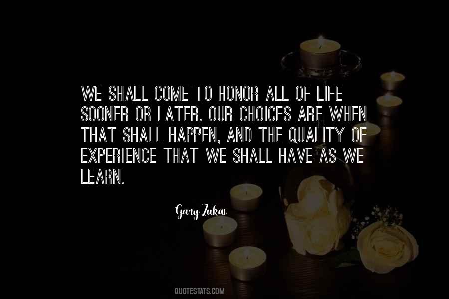 Honor All The Quotes #273045