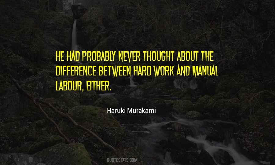 Work Hard Work Quotes #44120