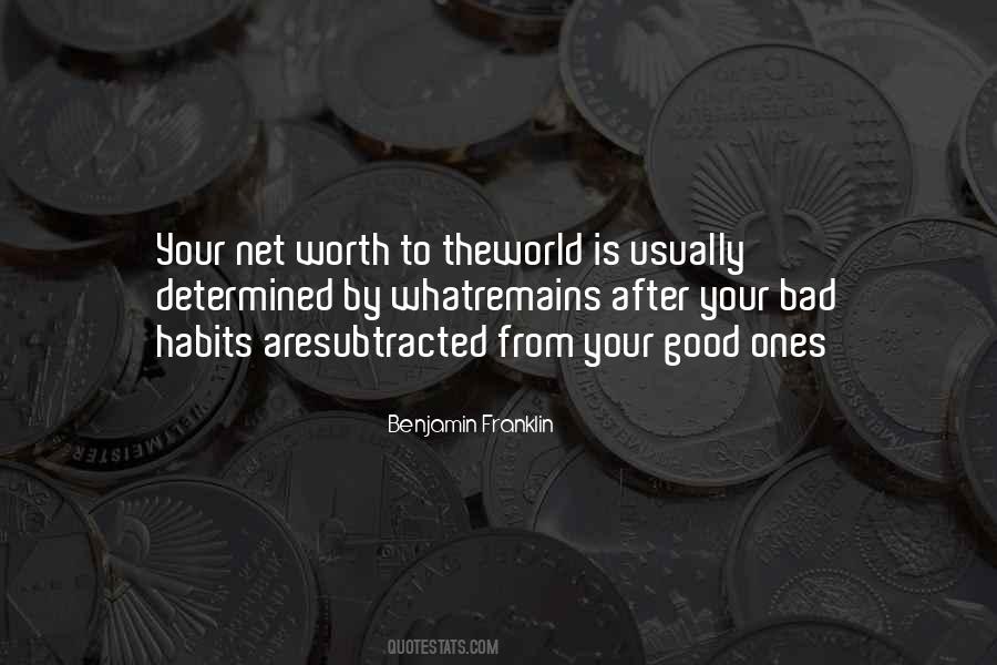 Quotes About Your Net Worth #619186