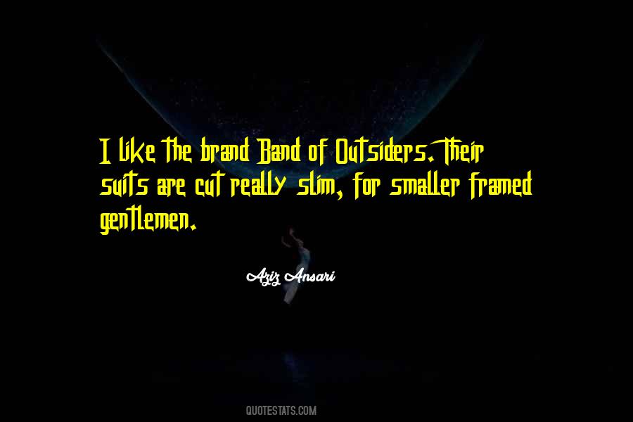Band Of Outsiders Quotes #732650