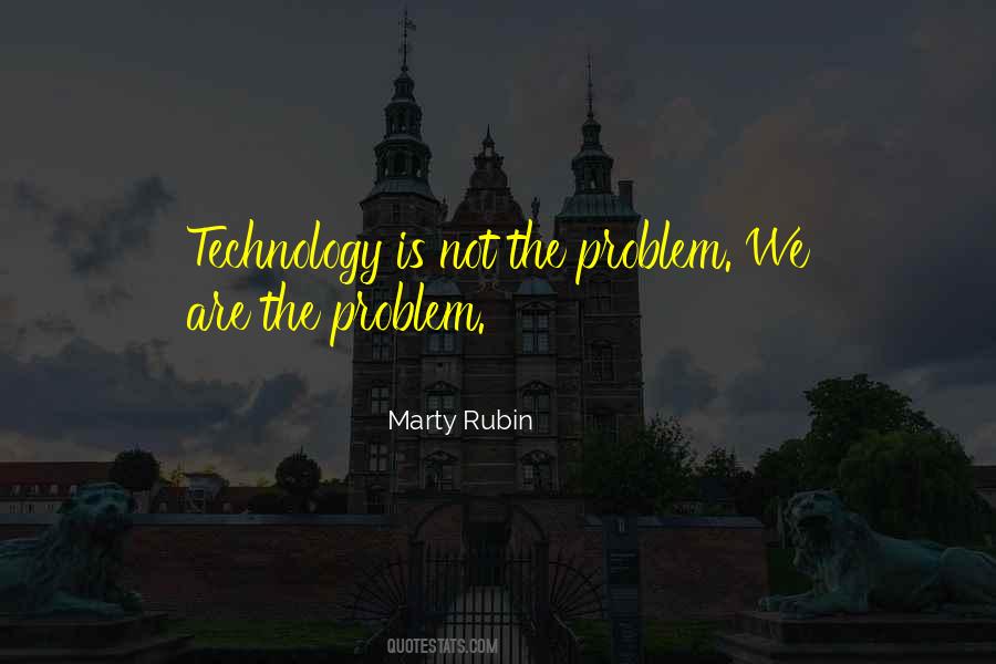 Technology Humanity Quotes #638186