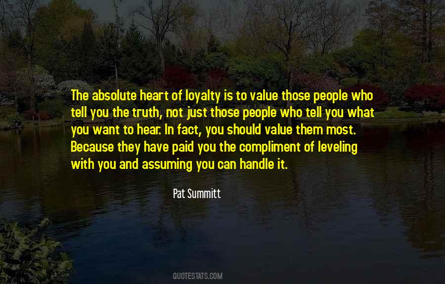 Loyalty Is Quotes #1310544